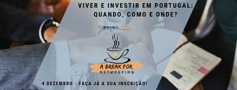 Viver e Investir em Portugal: quando, como e onde?